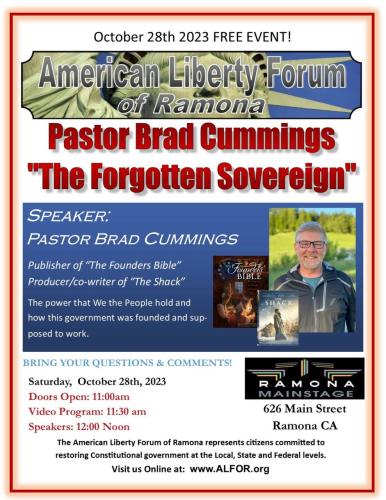 Ramona, California - Oct 28, 2023 - American Liberty Forum - Pastor Brad Cummings - The Forgotten Sovereign