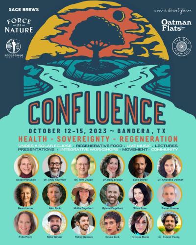 Bandera, Texas - October 12-15, 2023 - Confluence - Health- Sovereignty - Regeneration
