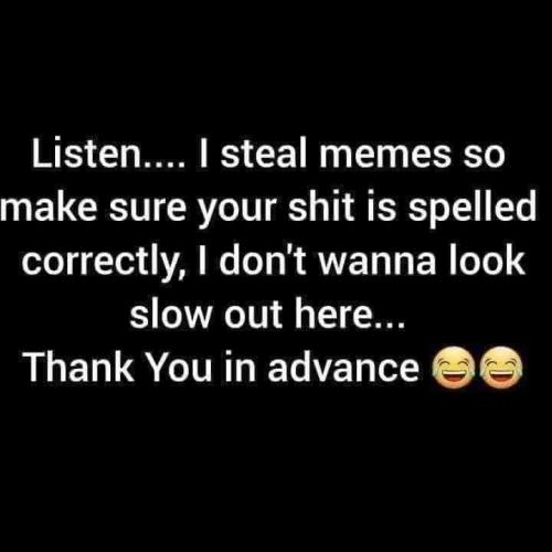 I steal memes