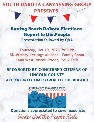 Sioux Falls, South Dakota - Oct 19, 2023 - Saving South Dakota Elections