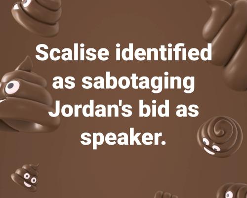 Scalise sabotaging Jordan
