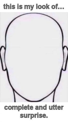 this is my look of complete and utter suprise