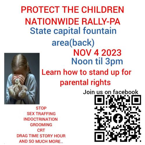 Pennsylvania - Capital - Nov 4, 2023 - Protect the Children Nationwide Rally