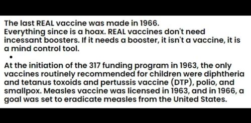 The Last REAL vaccine was made in 1966
