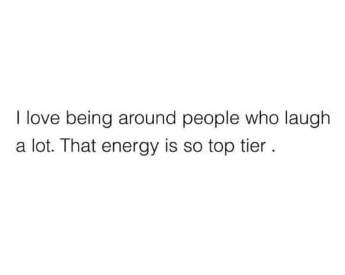 laugh alot