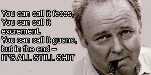 Archie Bunker SHIT