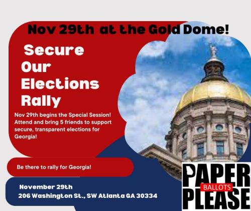 Atlanta, Georgia - Nov 29, 2023 - Secure Our Elections Rally