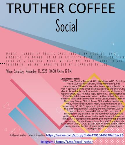 Los Angeles, California - Nov 11, 2023 - Truther Coffee Social