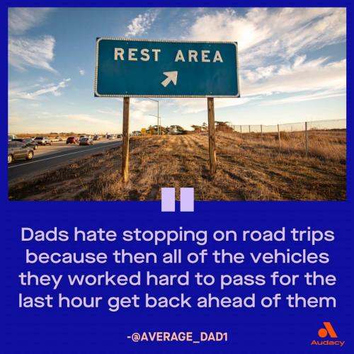 dads hate stopping