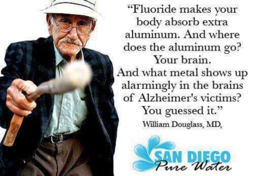 Fluoride makes your body absorb extra aluminum.960px
