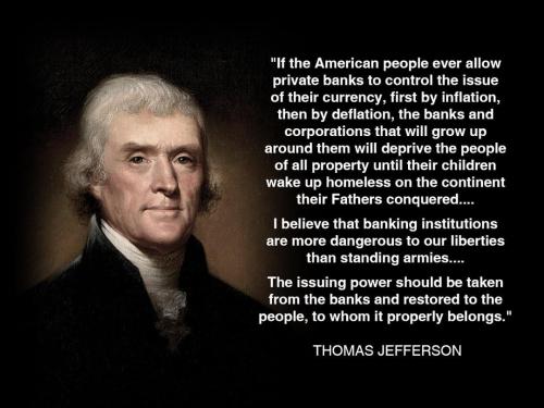thomas-jefferson-i-believe-that-banking-institutions-are-v0-84io9pk3q37a1-220065525