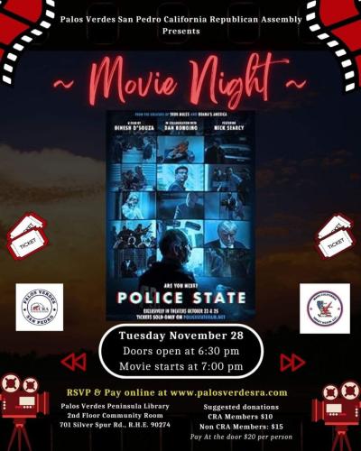 Rolling Hills Estates, California - Nov 28, 2023 - Movie Night - Police State