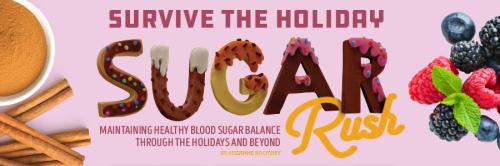 Holiday blood sugar glucose herbs