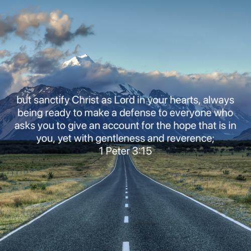 FAITH - 1 Peter 3.15 NASB