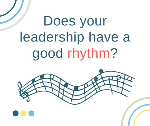 1-Leadership Rhythm