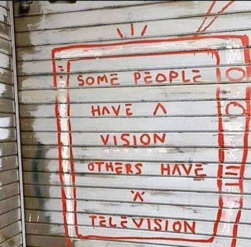 Some Vision