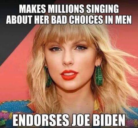 taylor swift chooses bad men endorses joe biden