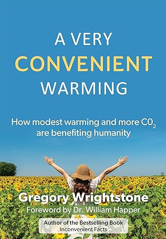 Gregory Wrightstone - A Very Convenient Warming