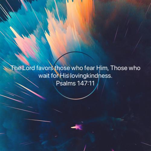 FAITH - Psalm 147.11 NASB 43806