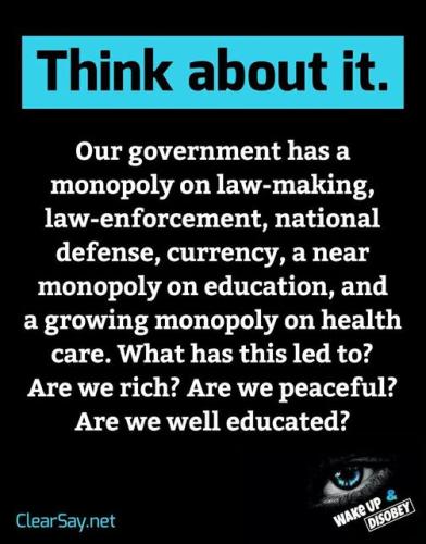 think about it govt monopolies