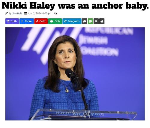 Nikki Haley was an anchor baby
