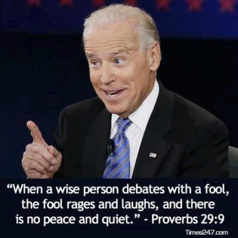 laugh fool hyena 576932_4296308078389_1388373449_n_1_ biden fool proverbs biblical verse