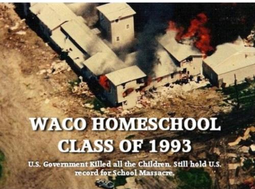Homschool Democide Waco 1993