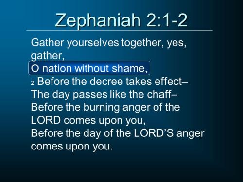 Zephaniah 2_1-2