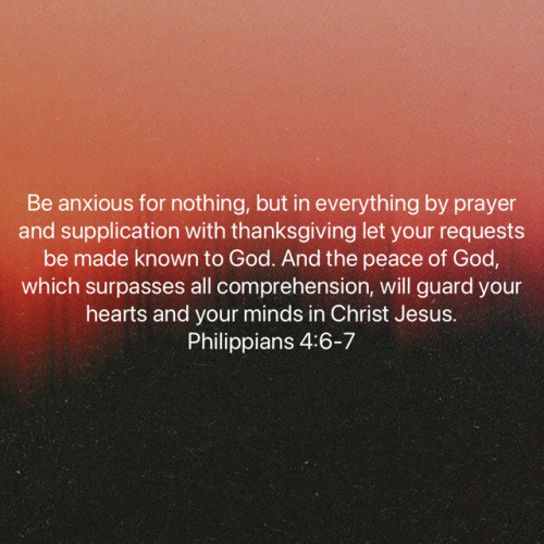 FAITH - Philippians 4.6-7 NASB