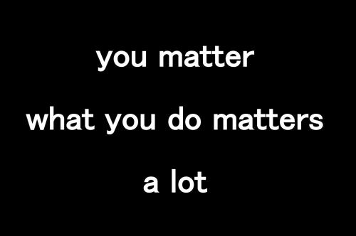 1B-You Matter