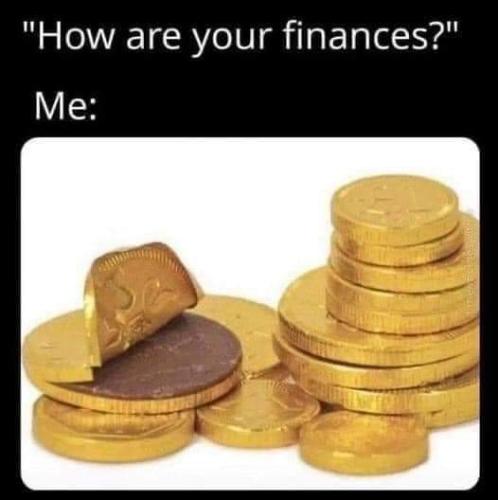 how are your finances