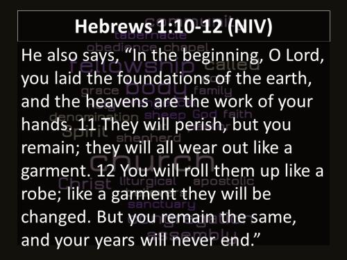 Hebrews 1_10-12