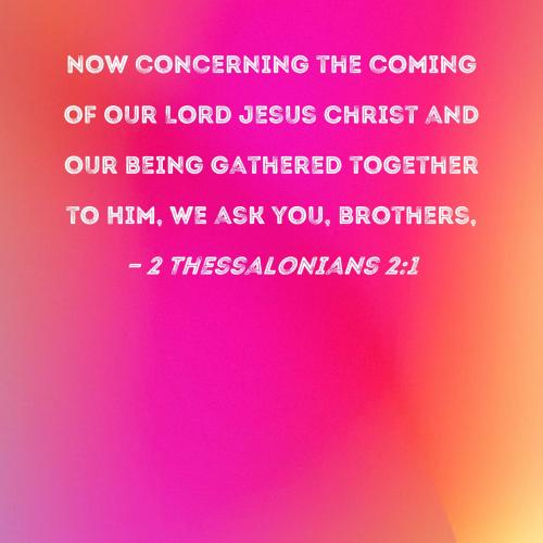 2 Thessalonians 2_1