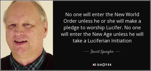 quote-no-one-will-enter-the-new-world-order-unless-he-or-she-will-make-a-pledge-to-worship-david-spangler-60-93-59