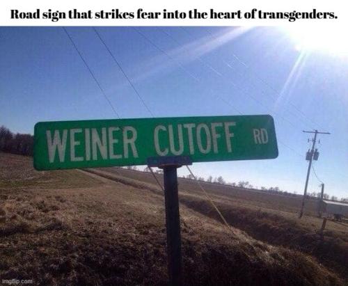 Road sign that strikes fear into the heart of transgenders.