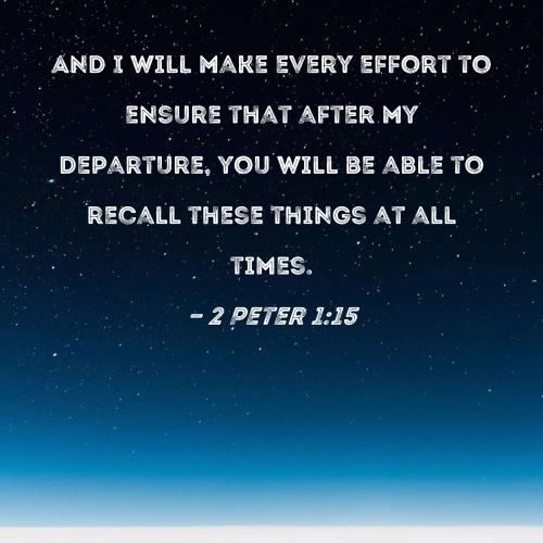 2 Peter 1_15
