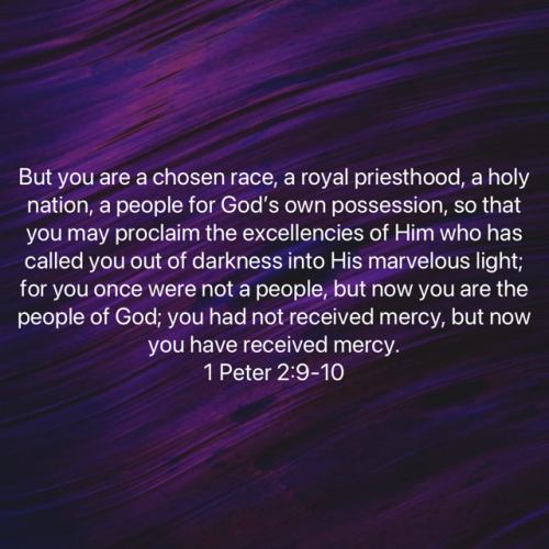 FAITH - 1 Peter 2.9-10 NASB