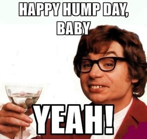 1-Hump Day!