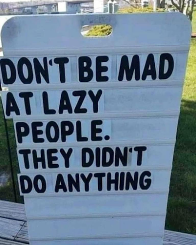 Lazy people