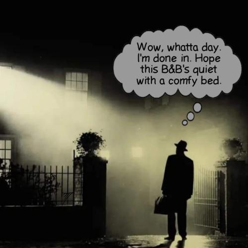 Bedtime - Exorcist B&B Quiet