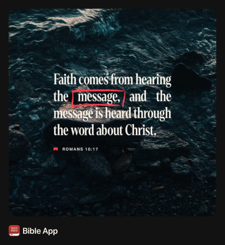 FAITH - Romans 10.17 NASB