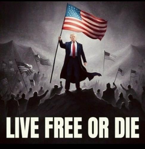 Trump - Live Free or Die