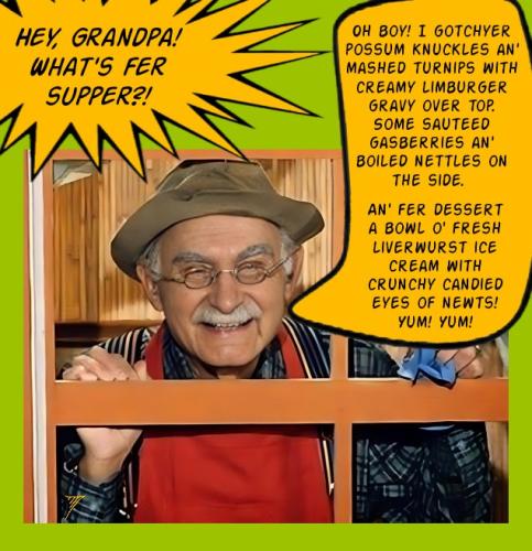 Hey Grandpa - Possum Knuckles Limburger Gravy