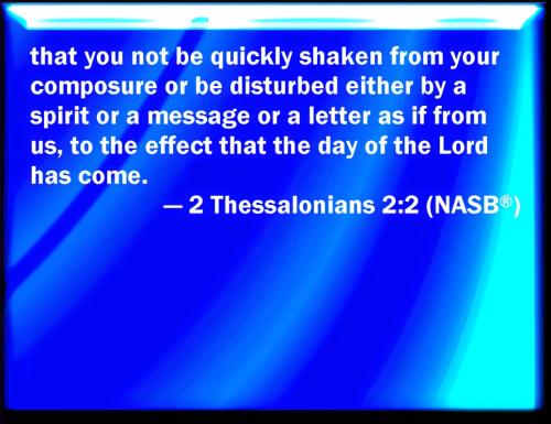 2 Thessalonians 2_2