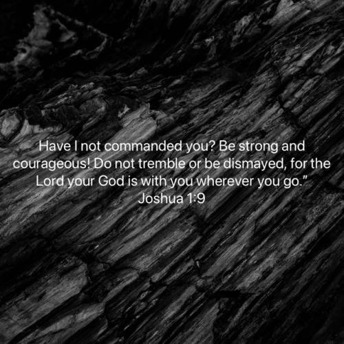 FAITH - Joshua 1.9 NASB