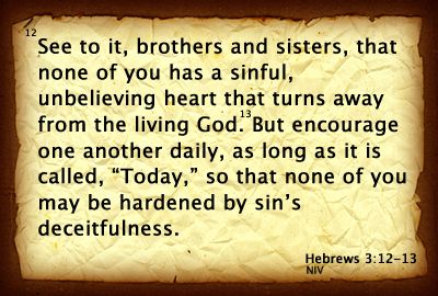 Hebrews 3 12-13 II