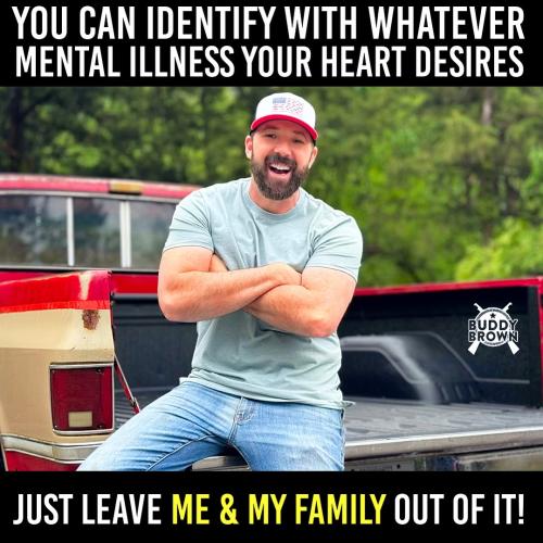 Buddy Brown on Mental Illness