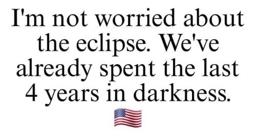 I'm not worried about the eclipse
