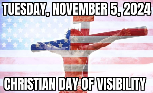 Nov 2 2024 Christian Visibility
