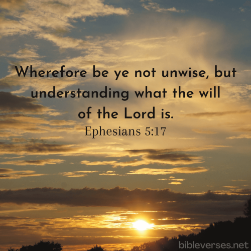 FAITH - Ephesians 5.17 KJV